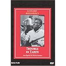Bernstein - Trouble in Tahiti / Nancy Williams, Julian Patrick, Antoria Butler, Michael Clarke, Mark Brown