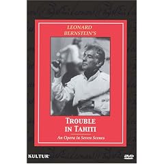 Bernstein - Trouble in Tahiti   Nancy Williams, Julian Patrick, Antoria Butler, Michael Clarke,... by 