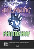 Automating Photoshop: Photoshop for Video