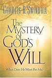 The Mystery Of God's Will