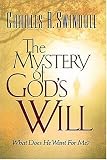 The Mystery Of Gods Will