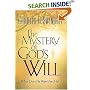 The Mystery Of God's Will