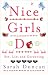 Nice Girls Do