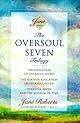 The Oversoul Seven Trilogy: The Education of Oversoul Seven, the Further Education of Oversoul Seven, Oversoul Seven and the Museum of Time