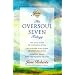 Oversoul Seven Trilogy: The Education Of Oversoul Seven, The Further Education Of Oversoul Seven, Oversoul Seven And The Museum Of Tim