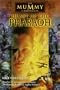 Heart of the Pharaoh (The Mummy Chronicles, 2)