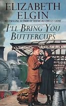 I'll Bring You Buttercups