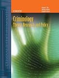 Criminology: Theory, Research And Policy Second Edition