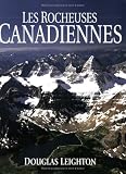 The Canadian Rockies (French - Les Rocheuses Canadiennes)