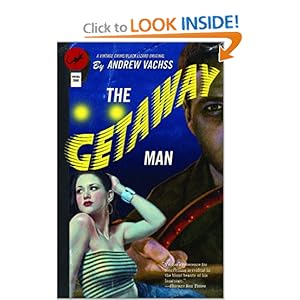 The Getaway Man - Andrew Vachss