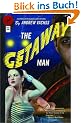The Getaway Man
