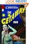 The Getaway Man