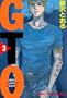 GTO (Great Teacher Onizuka) Vol. 3 (Ji Ti O) (in Japanese)