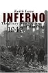 Inferno: The Fiery Destruction of Hamburg, 1943