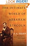 The Intimate World of Abraham Lincoln