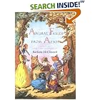 Animal Fables from Aesop by Barbara McClintock and Aesop