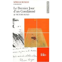 "Le Dernier Jour d'un condamn�" de Victor Hugo
