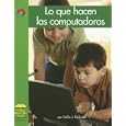 Lo Que Hacen Las Computadoras/ What Computers Do (Yellow Umbrella Books: Science Spanish)