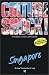 Singapore (Culture Shock! A Survival Guide to Customs & Etiquette)