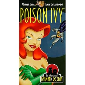 Adventures of Batman & Robin: Poison Ivy [VHS]