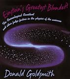 Einstein's Greatest Blunder?: The Cosmological Constant and Other Fudge Factors in the Physics of the Universe (Questions of Science)