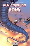 Big Johnson Bone contre les rats-garous