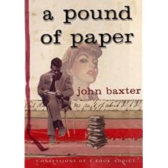 A Pound of Paper: Confessions of a Book Addict