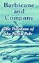 Barbicane and Company: The Purchase of the North Pole