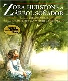 Zora Hurston y Arbol Sonador (Reading Rainbow Book)