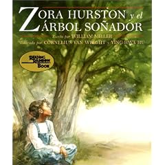 Zora Hurston y Arbol Sonador (Reading Rainbow Book)