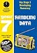 Key Stage 3 Developing Numeracy: Handling Data: Activities for Teaching Numeracy: Year 7 (Developings)