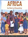 Africa Is Not A Country