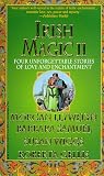 Irish Magic: Vol 2 (Iris Magic)