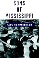 Sons of Mississippi: A Story of Race and Its Legacy