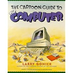 The Cartoon Guide to the Computer