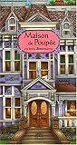 Maison de poupée en trois dimensions (livre animé). Livre comprenant des personnages à découper