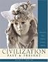 Civilization Past & Present, Vol. 2: From 1300 (MyHistoryLab)