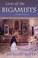 Lives of the Bigamists: Marriage, Family, and Community in Colonial Mexico (Dialogos)
