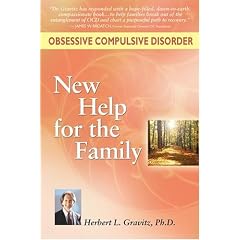 Obsessive Compulsive Disorder: New Help for the Family