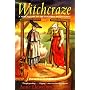 Witchcraze: New History of the European Witch Hunts
