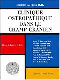 Livres Ostéopathie - Clinique ostéopathique dans un champ crânien