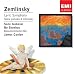 Classical Music : Zemlinsky: Lyric Symphony; Opera preludes & interludes