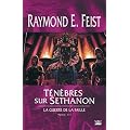La Guerre de la Faille, tome 3 : T�n�bres sur Sethanon