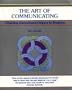 The Art of Communicating: Achieving Interpersonal Impact in Business (Fifty-Minute)