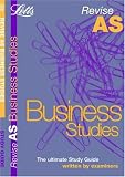 Review Letts Educational  / Revise AS Business Studies (Revise AS Study Guide)