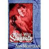 One Wet Summer ~ Ann Montclair