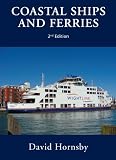 Coastal Ships and Ferries 2nd edition