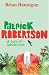 Books : Patrick Robertson: A Tale of Adventure