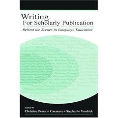 Writing for Scholarly Publication: Behind the Scenes in Language Education