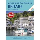 Living and Working in Britain, 7th Edition: A Survival Handbook (Living and Working in Britain) by David Hampshire